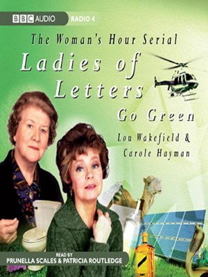 Ladies of Letters Go Green - Audiobook